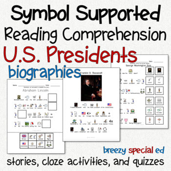 Presidents - Symbol Supported Picture Reading Comprehension for Special Ed