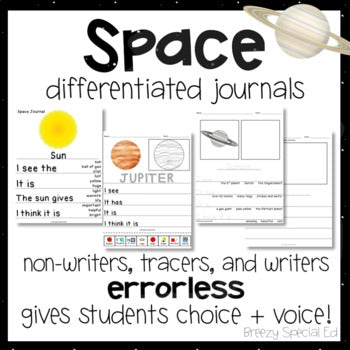 Space Differentiated Leveled Journal Writing for Special Education / Autism