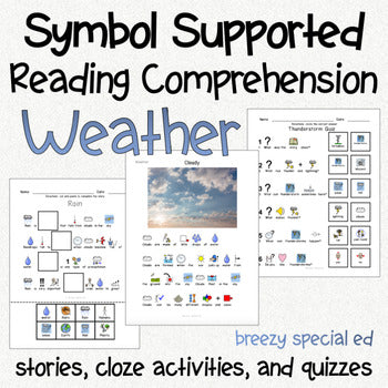 Weather - Symbol Supported Picture Reading Comprehension for Special Education
