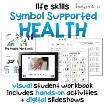 Health Symbol Supported Stories, Activities, + Digital Slideshows for Special Ed