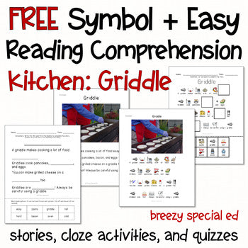 Kitchen: Griddle Symbol Supported + Easy Reading Comprehension for Special Ed
