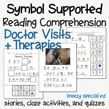 Symbol Reading Comprehension for special education on doctor visits and therapies