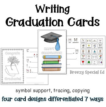 Graduation Cards Differentiated for ALL your Special Education Students