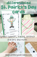 Differentiated St. Patrick's Day cards for special education classrooms with symbol support and more