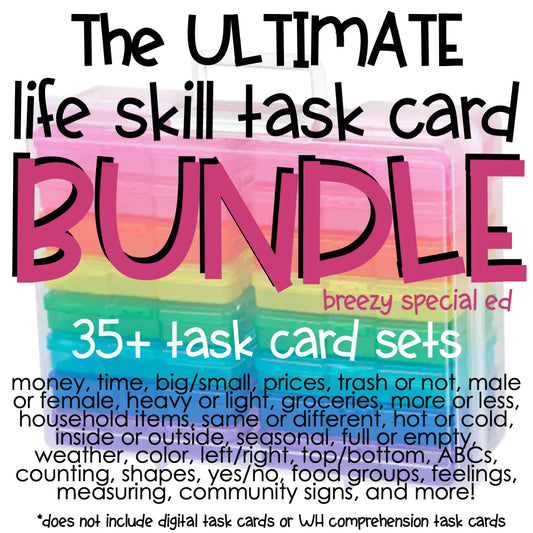 ULTIMATE task card bundle for life skills special education
