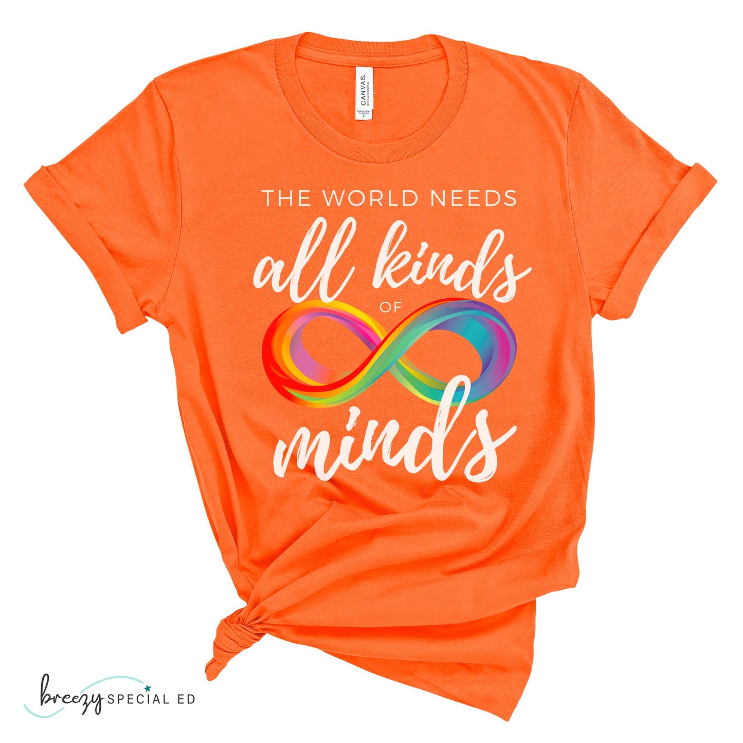 The World Needs All Kinds of Minds | Autism Acceptance | Special Education Teacher Tee